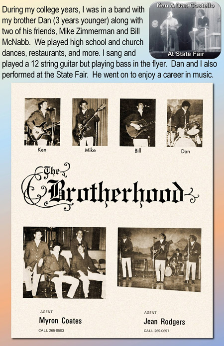 Ken Costello in Band called The Brotherhood
