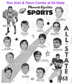 Ron Kohl and Steve Combs make All-State Football